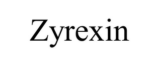 ZYREXIN