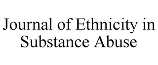 JOURNAL OF ETHNICITY IN SUBSTANCE ABUSE