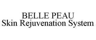 BELLE PEAU SKIN REJUVENATION SYSTEM