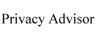 PRIVACY ADVISOR