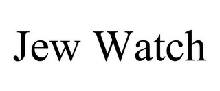 JEW WATCH