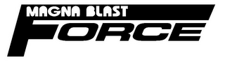 MAGNA BLAST FORCE