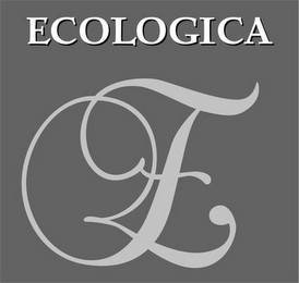 ECOLOGICA E