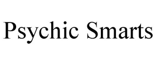 PSYCHIC SMARTS