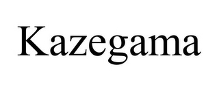 KAZEGAMA