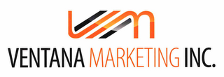 VM VENTANA MARKETING, INC.