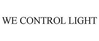 WE CONTROL LIGHT