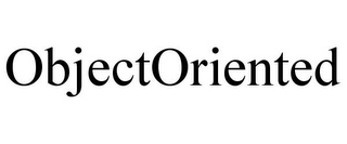 OBJECTORIENTED