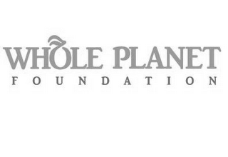 WHOLE PLANET FOUNDATION