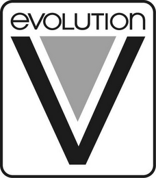 V EVOLUTION