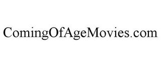 COMINGOFAGEMOVIES.COM