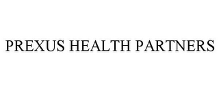 PREXUS HEALTH PARTNERS