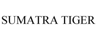 SUMATRA TIGER