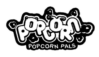 POPCORN POPCORN PALS