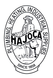 HAJOCA PLUMBING, HEATING, INDUSTRIAL SUPPLIES SINCE 1858