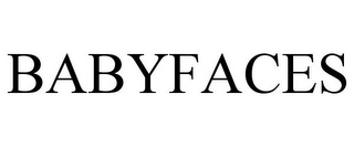 BABYFACES