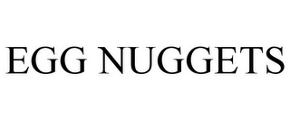 EGG NUGGETS