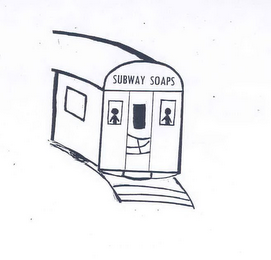 SUBWAY SOAPS
