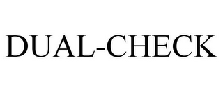 DUAL-CHECK