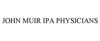 JOHN MUIR IPA PHYSICIANS