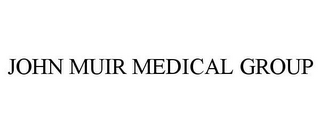 JOHN MUIR MEDICAL GROUP