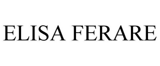 ELISA FERARE