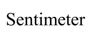 SENTIMETER