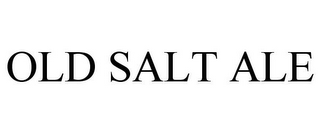 OLD SALT ALE