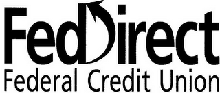 FEDDIRECT FEDERAL CREDIT UNION