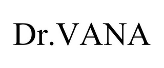 DR.VANA