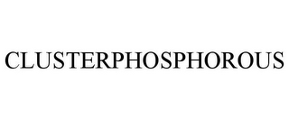 CLUSTERPHOSPHOROUS