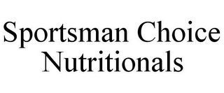 SPORTSMAN CHOICE NUTRITIONALS