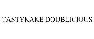 TASTYKAKE DOUBLICIOUS