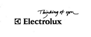 ELECTROLUX THINKING OF YOU