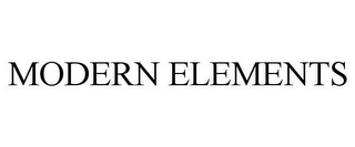 MODERN ELEMENTS