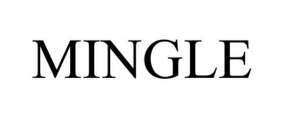 MINGLE