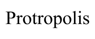 PROTROPOLIS