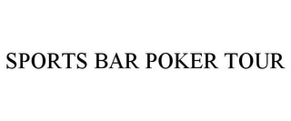 SPORTS BAR POKER TOUR