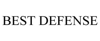 BEST DEFENSE