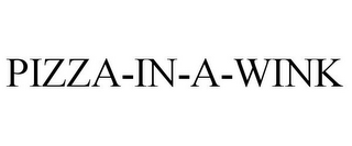 PIZZA-IN-A-WINK