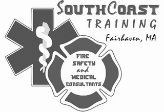 SOUTHCOAST TRAINING FAIRHAVEN, MA FIRE SAFETY AND MEDICAL CONSULTANTS