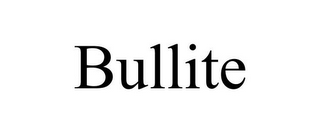 BULLITE