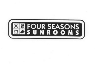 FOUR SEASONS SUNROOMS