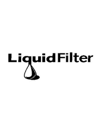 LIQUID FILTER