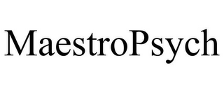 MAESTROPSYCH