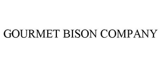 GOURMET BISON COMPANY