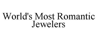 WORLD'S MOST ROMANTIC JEWELERS