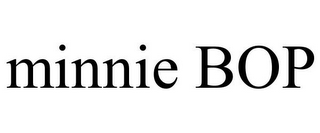 MINNIE BOP
