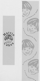 MATTIE CAKES A LITTLE SOMETHING SWEET