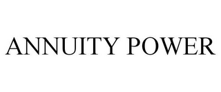 ANNUITY POWER